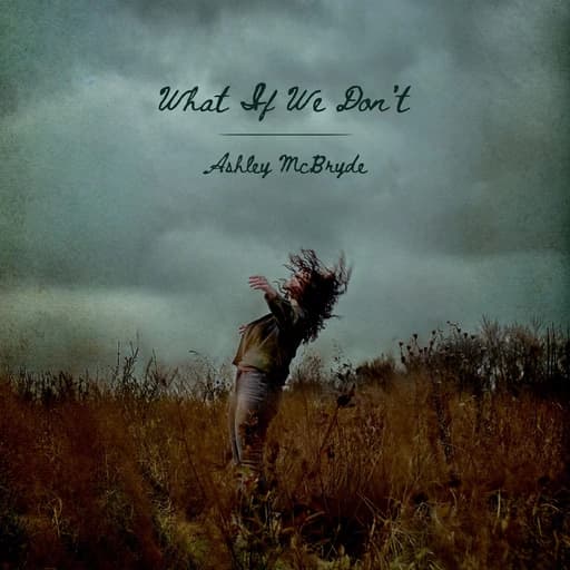 What If We Don't