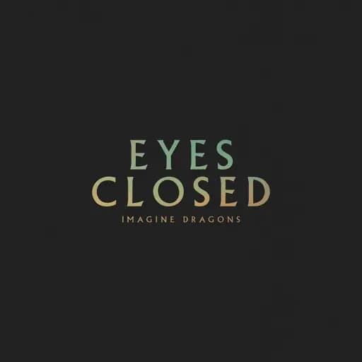 Eyes Closed