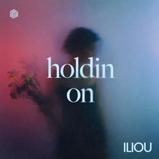 Holdin On